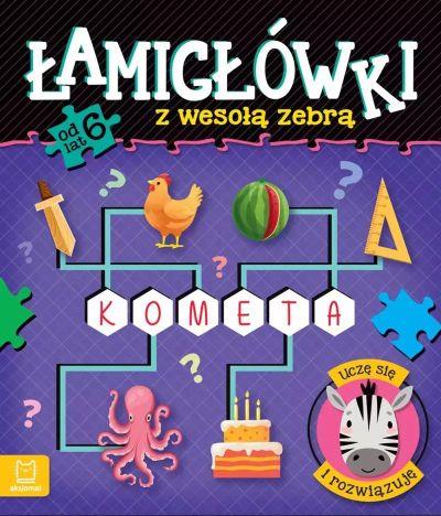 ŁAMIGŁÓWKI Z WESOŁĄ ZEBRĄ. UCZĘ SIĘ I ROZWIĄZUJĘ O