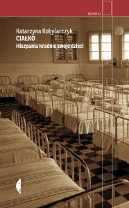 Ciałko. Hiszpania kradnie swoje dzieci wyd. 2