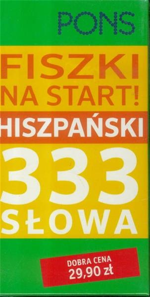 FISZKI NA START! 333 SŁOWA. HISZPAŃSKI