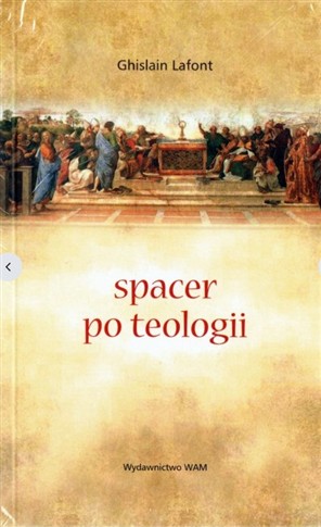 SPACER PO TEOLOGII. GHISLAIN LAFONT