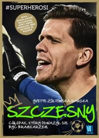 SZCZĘSNY CHŁOPAK KTÓRY ODWAŻYŁ SIĘ BYĆ