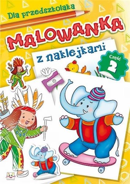 MALOWANKA Z NAKLEJKAMI CZ. 2MALOWANKA Z NAKLEJKAMI