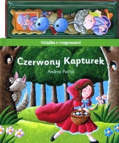 Czerwony Kapturek. Książka z magnesami