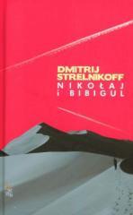 NIKOŁAJ I BIBIGUL