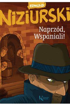 NAPRZÓD, WSPANIALI!