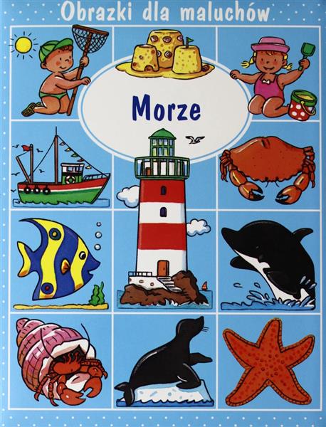 OBRAZKI DLA MALUCHÓW. MORZE