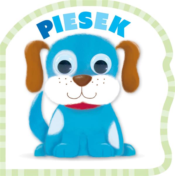 MRUGNIJ OCZKIEM I POSŁUCHAJ. PIESEK