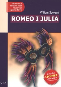 Romeo i Julia. Lektura z opracowaniem