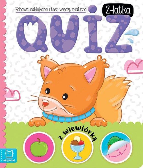 QUIZ 2-LATKA Z WIEWIÓRKĄ. ZABAWA NAKLEJKAMI I TEST