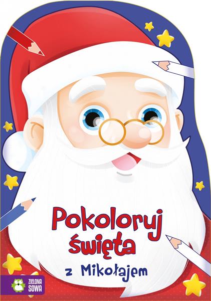 POKOLORUJ ŚWIĘTA Z MIKOŁAJEM