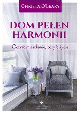 DOM PEŁEN HARMONII OCZYŚĆ MIESZKANIE