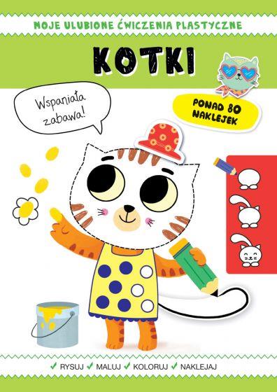 MOJE ULUBIONE ĆWICZENIA PLASTYCZNE. KOTKI