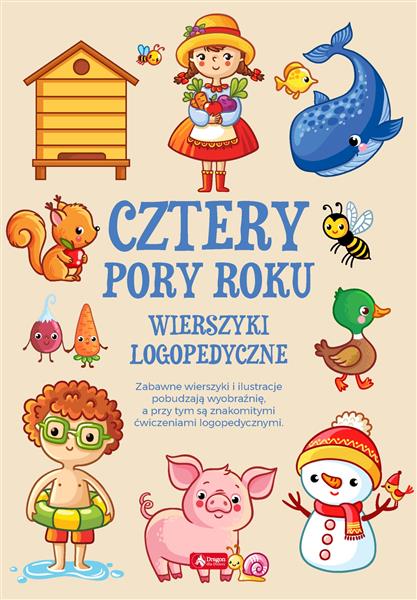 CZTERY PORY ROKU. WIERSZYKI LOGOPEDYCZNE