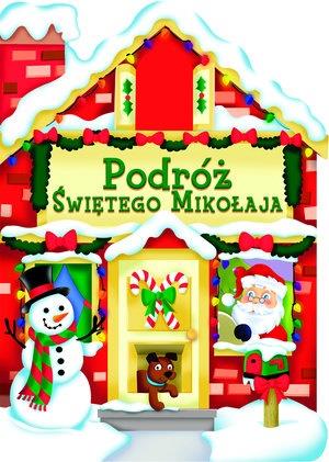PODRÓŻ ŚWIĘTEGO MIKOŁAJA