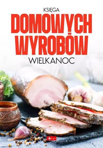 KSIĘGA DOMOWYCH WYROBÓW - WIELKANOC