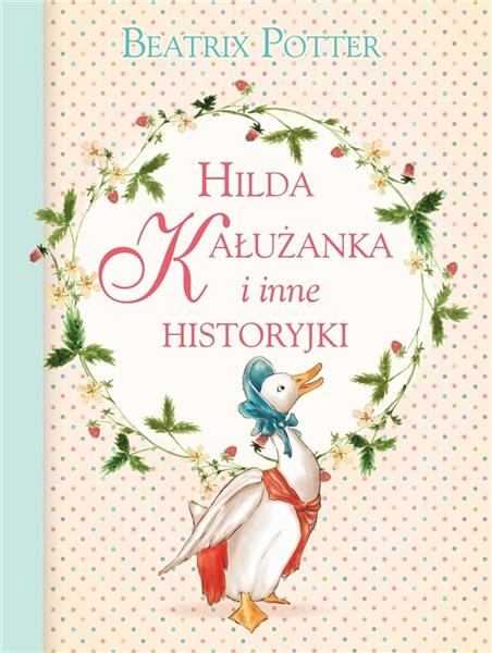 HILDA KAŁUŻANKA I INNE HISTORYJKI