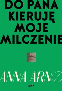 Do Pana kieruję moje milczenie