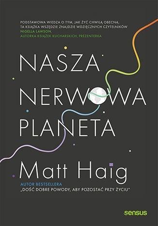 NASZA NERWOWA PLANETA