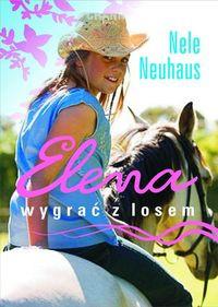 ELENA. WYGRAĆ Z LOSEM