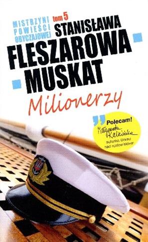 Milionerzy. Seria: Mistrzyni Powieści Obyczajowej.
