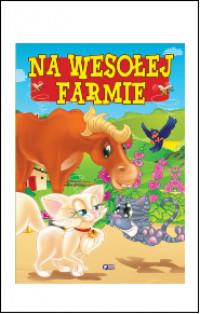 NA WESOŁEJ FARMIE