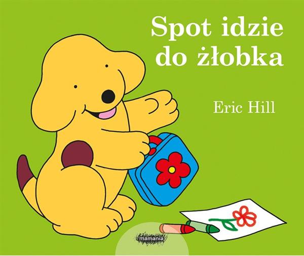 SPOT IDZIE DO ŻŁOBKA
