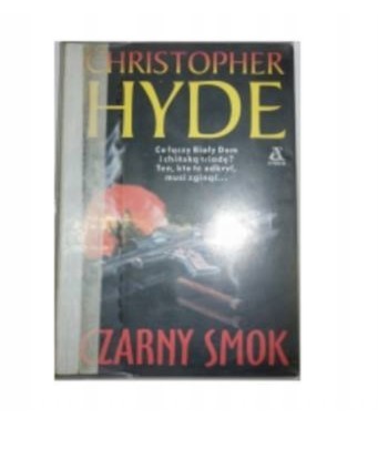 CZARNY SMOK - CHRISTOPHER HYDE