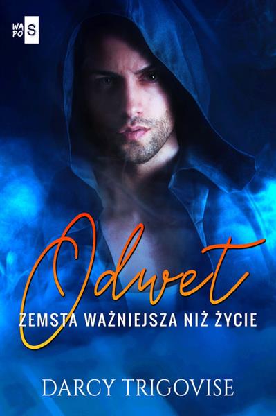 ODWET ZEMSTA WAŻNIEJSZA NIŻ ŻYCIE