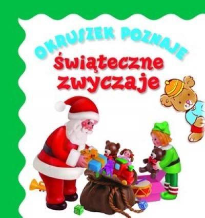 Okruszek poznaje świąteczne zwyczaje
