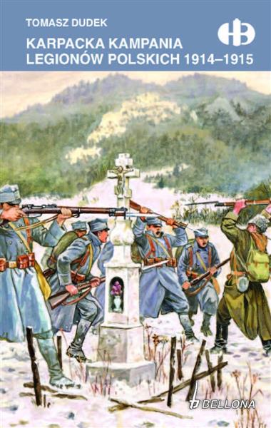 KARPACKA KAMPANIA LEGIONÓW POLSKICH 1914-1915
