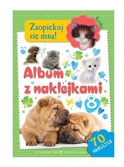 ZAOPIEKUJ SIĘ MNĄ ALBUM Z NAKLEJKAMI 8