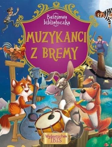 Muzykanci z bremy baśniowa