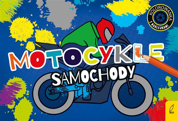 MOTOCYKLE, SAMOCHODY
