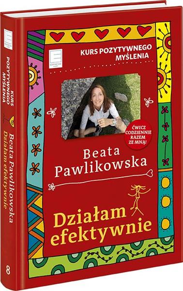 KURS POZYTYWNEGO MYŚLENIA DZIAŁAM EFEKTY..