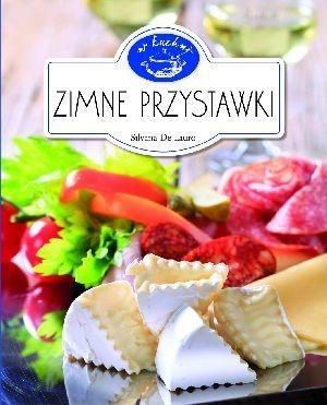 W KUCHNI.ZIMNE PRZYSTAWKI