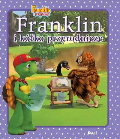 FRANKLIN I KÓŁKO PRZYRODNICZE