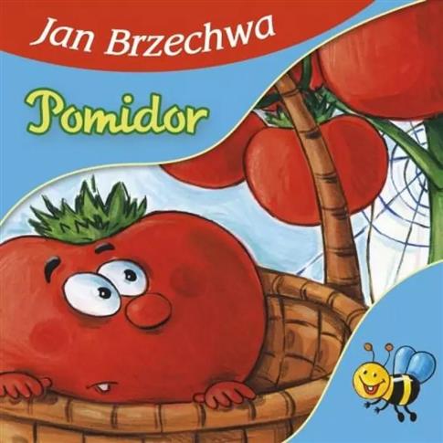 Bajki dla malucha - Pomidor