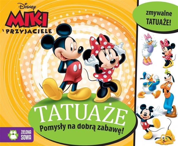 MYSZKA MIKI I PRZYJACIELE. TATUAŻE