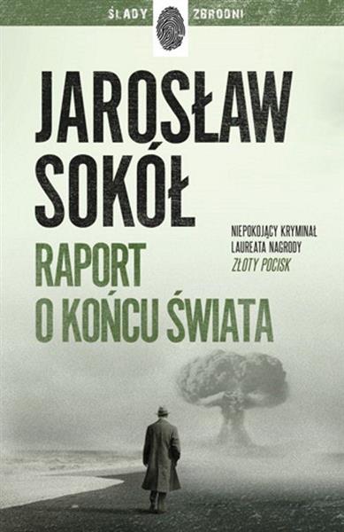 RAPORT O KOŃCU ŚWIATA