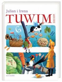 JULIAN I IRENA TUWIM DZIECIOM