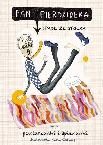 PAN PIERDZIOŁKA SPADŁ ZE STOŁKA