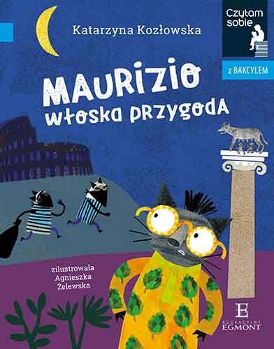 MAURIZIO. WŁOSKA PRZYGODA. CZYTAM SOBIE Z BAKCYLEM