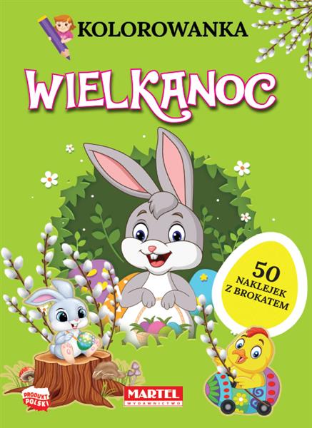 KOLOROWANKA Z NAKLEJKAMI Z BROKATEM. WIELKANOC