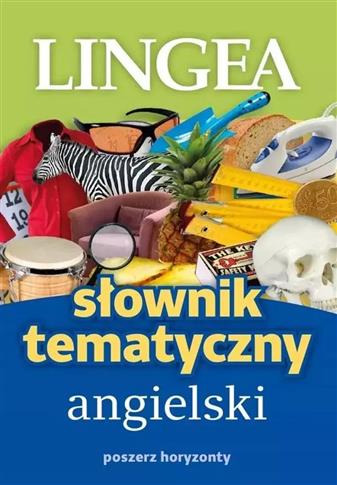 SŁOWNIK TEMATYCZNY ANGIELSKI
