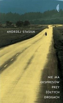 NIE MA EKSPRESÓW PRZY ŻÓŁTYCH DROGACH