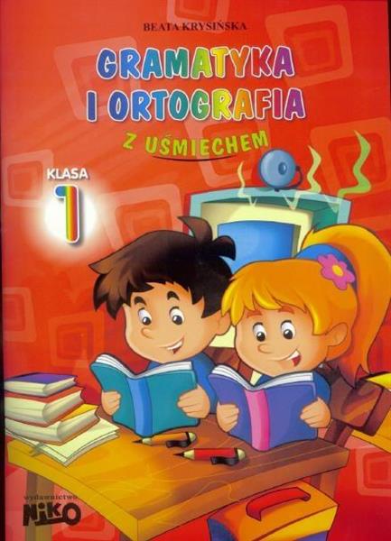 GRAMATYKA I ORTOGRAFIA Z UŚMIECHEM KL.1