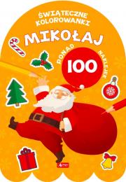 ŚWIĄTECZNE KOLOROWANKI. MIKOŁAJ