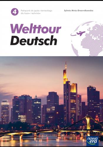 WELTTOUR DEUTSCH 4. JĘZYK NIEMIECKI. PODRĘCZNIK DL