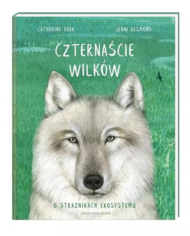 CZTERNAŚCIE WILKÓW