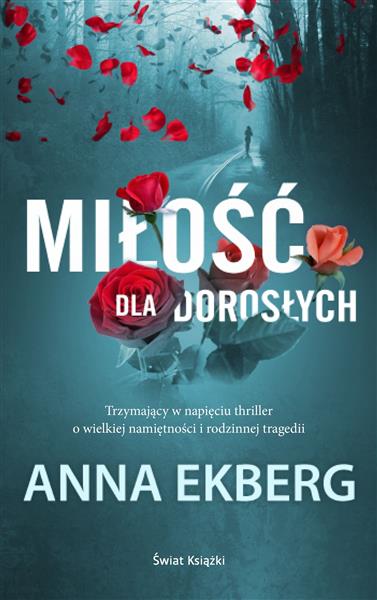 MIŁOŚĆ DLA DOROSŁYCH